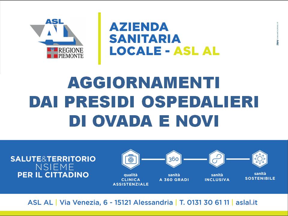 Riapertura Ospedale di Novi - Temporanea sospensione dell’attività del pronto soccorso di Ovada